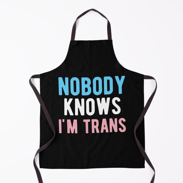 Item preview, Nobody Knows I m Trans designed and sold by KeithDaron.