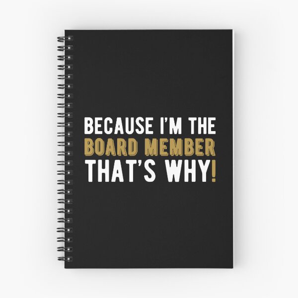 Item preview, Board Member - Because I'm the board member that's designed and sold by KeithDaron.