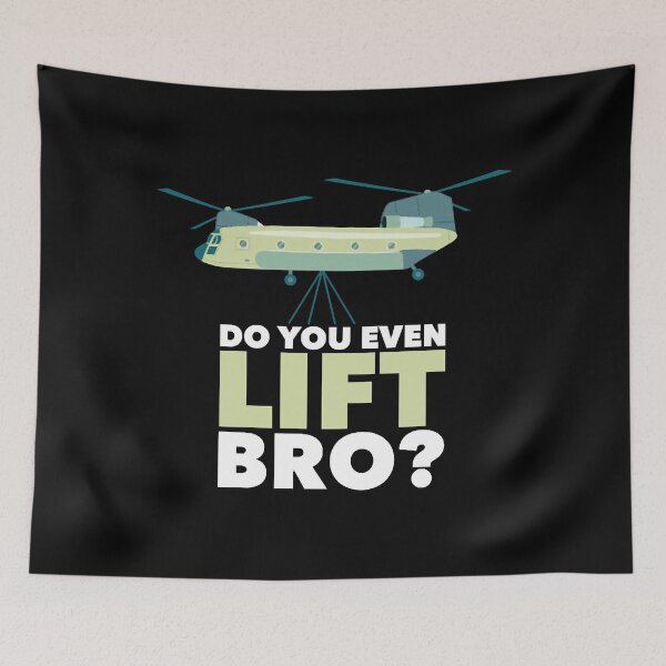 Item preview, Chinook Helicopter, Do You Even Lift Bro designed and sold by KeithDaron.