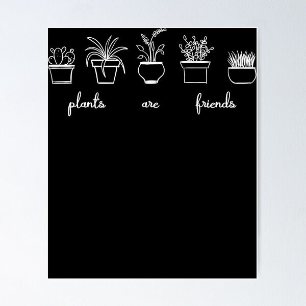 Cute Plants Are Friends, House Plants Lover Beautiful Gift T-Shirt Cute Plants Are Friends, House Plants Lover Beautiful Gift T-Shirt