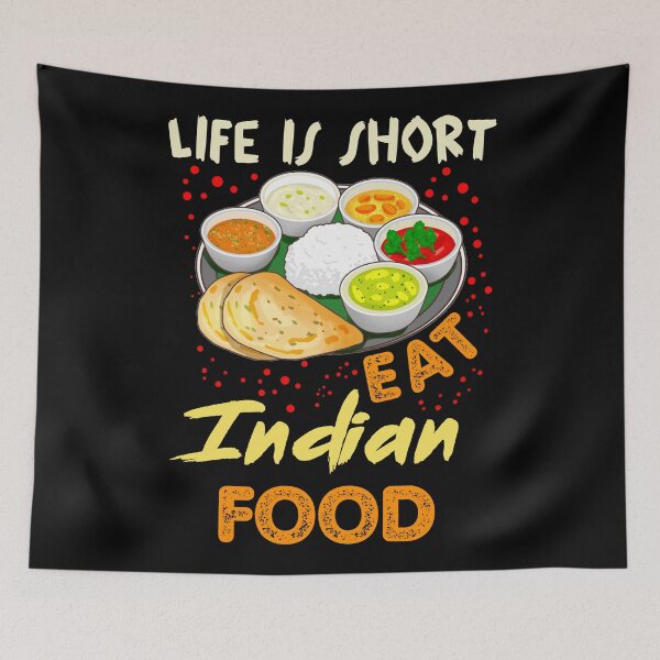 Item preview, Life is short , eat Indian food designed and sold by SidTastic .