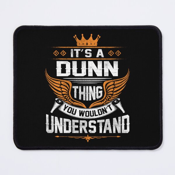 Item preview, Dunn Name T Shirt - Dunn Things Name Gift Item Tee designed and sold by gabridunc4.