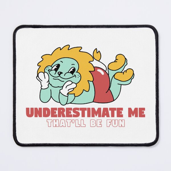 Item preview, Underestimate Me Graphic designed and sold by by-ariel24.