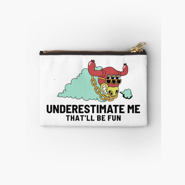 Item preview, Underestimate Me Graphic designed and sold by by-ariel24.