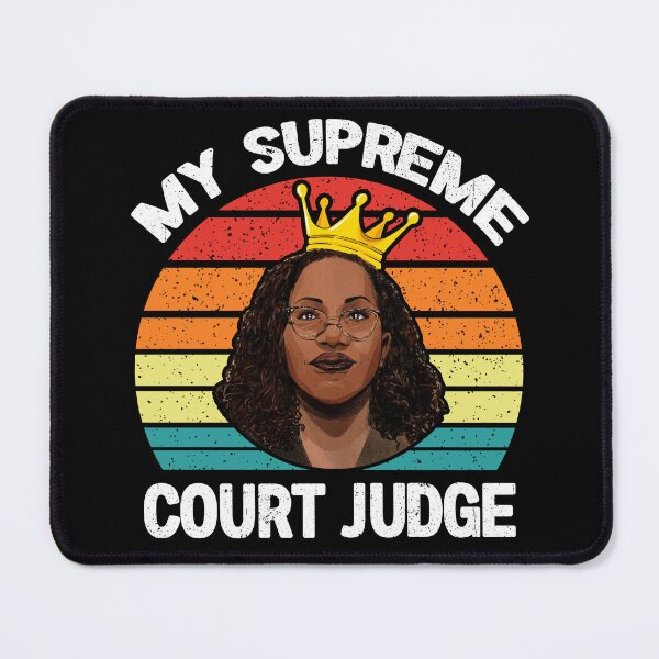 Item preview, MY SUPREME COURT JUDGE Kentanji Brown Jackson SCOTUS Meme designed and sold by alexquang.