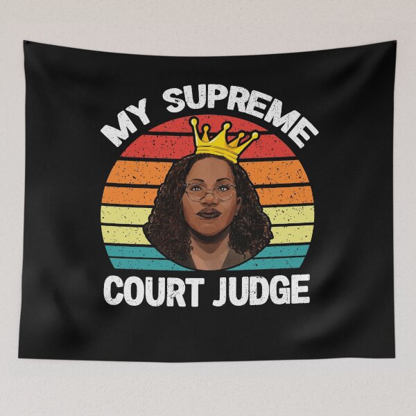 Item preview, MY SUPREME COURT JUDGE Kentanji Brown Jackson SCOTUS Meme designed and sold by alexquang.