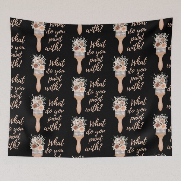 Item preview, Copy of What Do You Paint With - Artist Paintbrush Design  designed and sold by CreativNode.