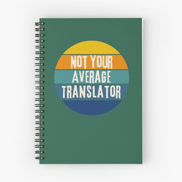 Item preview, Not You Average Translator - Best Translator  designed and sold by LamaraK.