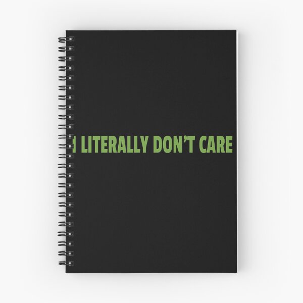 Item preview, I Literally Don't Care designed and sold by sleeveartist.