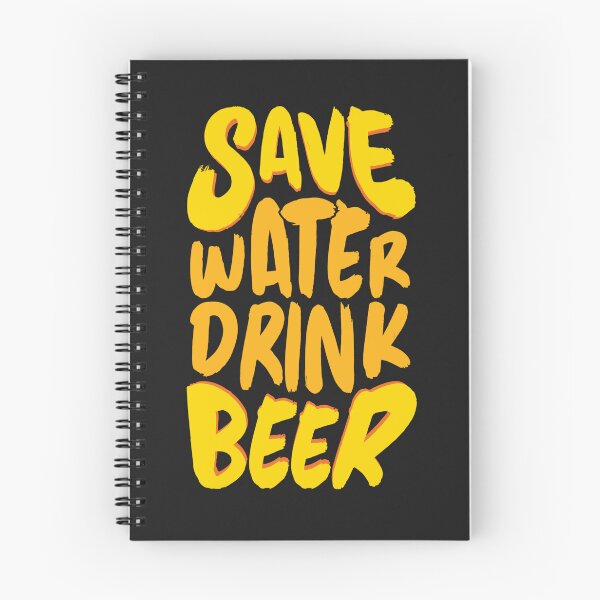 Item preview, save water drink beer designed and sold by Best-Designers.