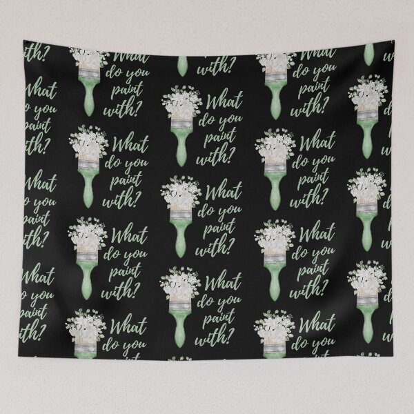 Item preview, What Do You Paint With - Artist Paintbrush Design  designed and sold by CreativNode.