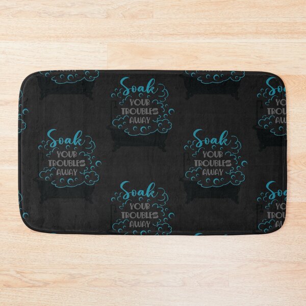 Item preview, Soak-your-troubles-away designed and sold by Best-Designers.