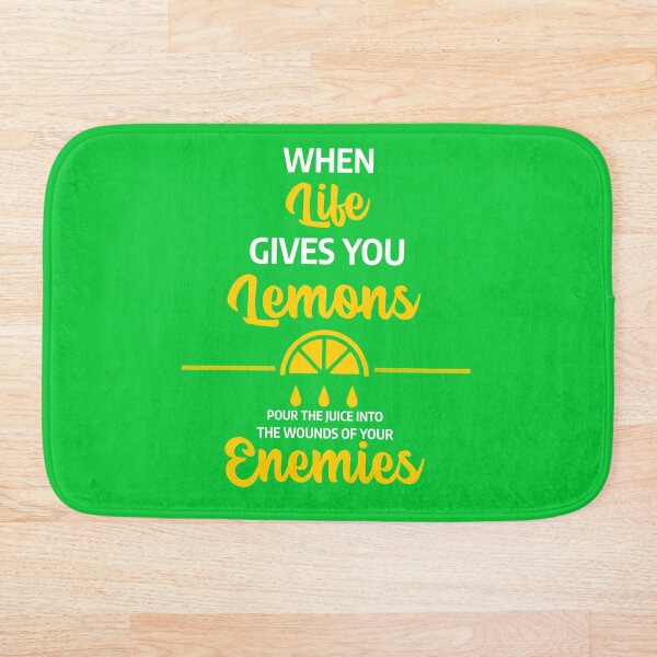 Item preview, When Life Give You Lemons - Enemies WhiteText designed and sold by PrettyDanny.
