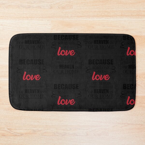Item preview, Because someone we love is in heaven there’s a little bit of heaven in our home designed and sold by Best-Designers.