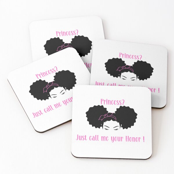 Item preview, Forget princess, just call me your honor! designed and sold by Flags  And co.