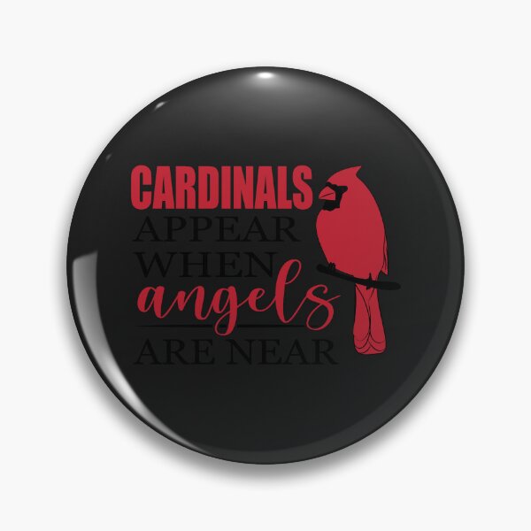 Item preview, cardinals appear when angels are near designed and sold by Best-Designers.