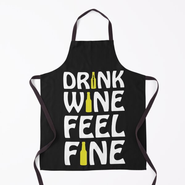 Item preview, Drink wine feel fine designed and sold by Best-Designers.