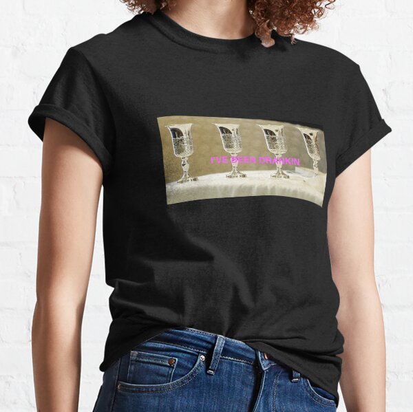 Elijah's Been Drankin Classic T-Shirt