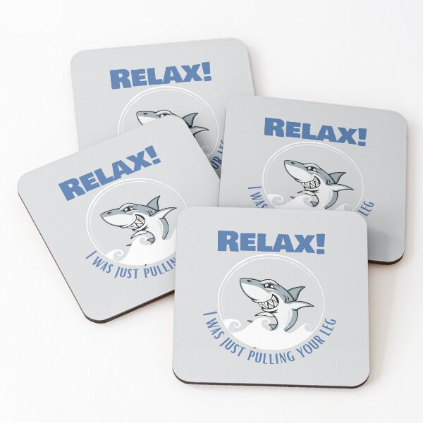 Item preview, Relax! I was just pulling your leg, funny shark  designed and sold by Flags  And co.