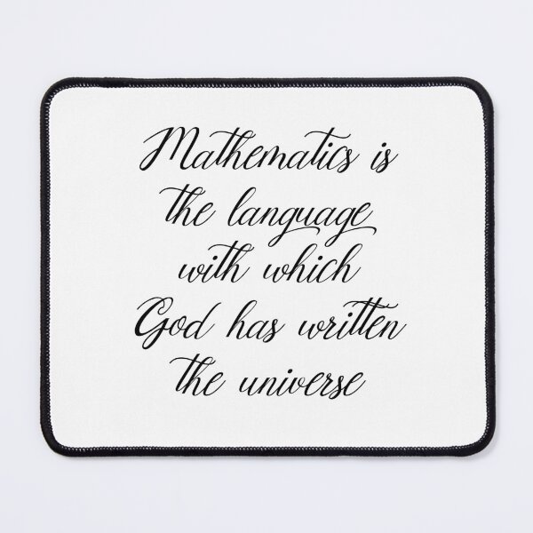 Item preview, Mathematics Is The Language With Which God Has Written The Universe - Math Quotes designed and sold by PhiloJourney.