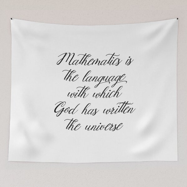 Item preview, Mathematics Is The Language With Which God Has Written The Universe - Math Quotes designed and sold by PhiloJourney.