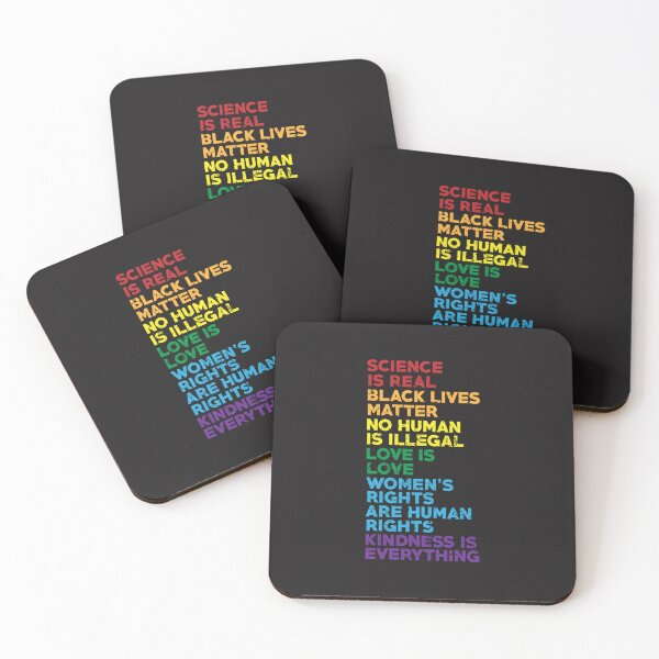 Item preview, Science is real Black lives matter No human is illegal Love is love Women&x27;s rights are human ri designed and sold by MartRichter.