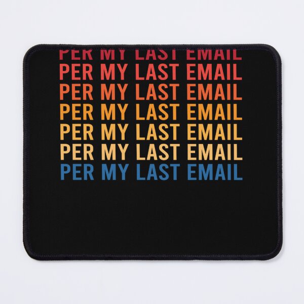 Item preview, Funny sarcastic humor work coworker email Essential designed and sold by SonalParikh3.