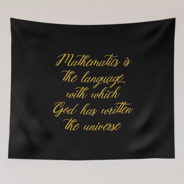 Item preview, Mathematics Is The Language With Which God Has Written The Universe - Galileo Quotes - Math Teacher designed and sold by PhiloJourney.