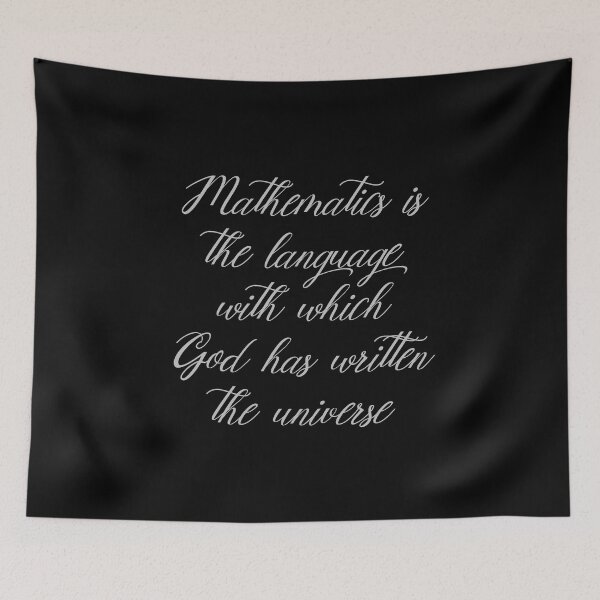 Item preview, Mathematics Is The Language With Which God Has Written The Universe - Galileo Quotes - Math Teacher designed and sold by PhiloJourney.