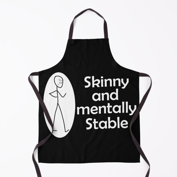 Item preview, Copy of Skinny And Mentally Stable designed and sold by beefrancky.