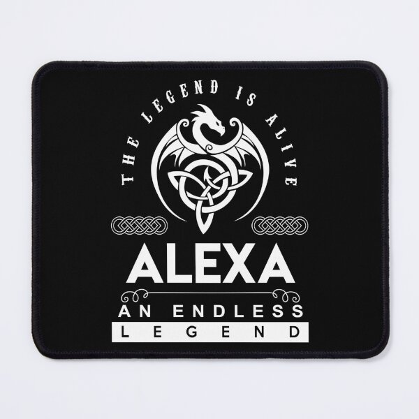 Item preview, Alexa Name T Shirt - Alexa The Legend Is Alive - An Endless Legend Gift Item Tee designed and sold by aaronmaxi6.