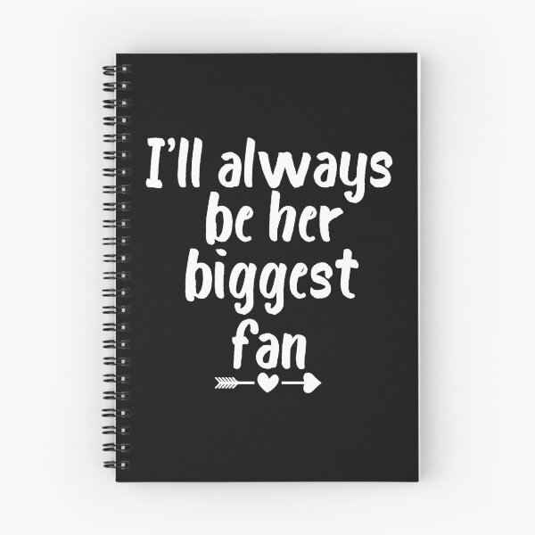 Item preview, Copy of I’ll Always Be Her Biggest Fan designed and sold by beefrancky.