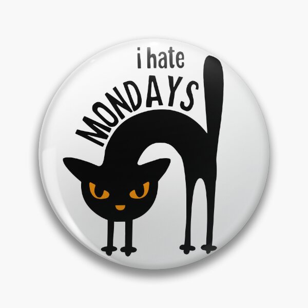 Item preview, Black Cat I Hate Mondays Funny designed and sold by RobeLan.