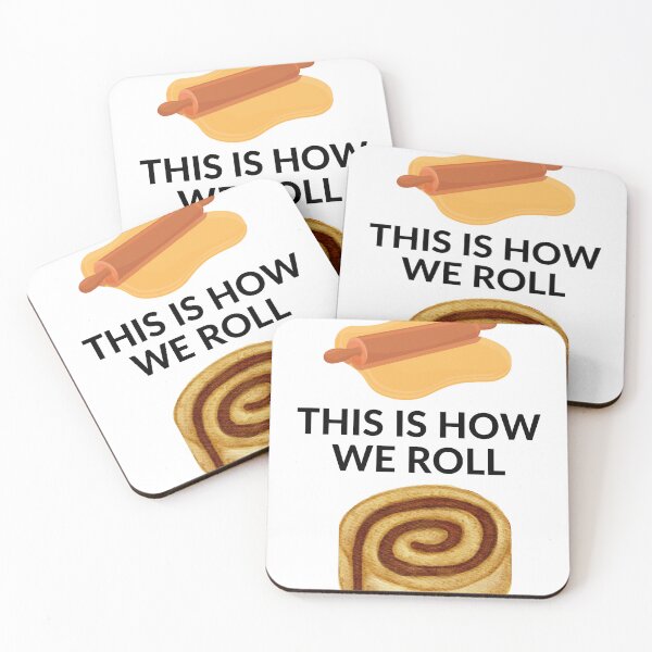 Item preview, THIS IS HOW WE ROLL designed and sold by RobbiesMusic.