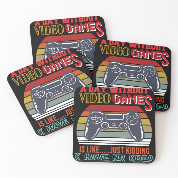 Item preview, A Day Without Video Games Is Like Just Kidding I Have No designed and sold by LamsaLik.