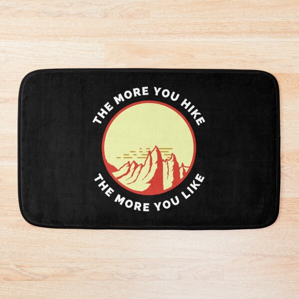 Item preview, The More You Hike The More You Like - Gift For Adventure Outdoor Camping Mountaineer Trekking Hiking Lovers designed and sold by ExploreTheStore.