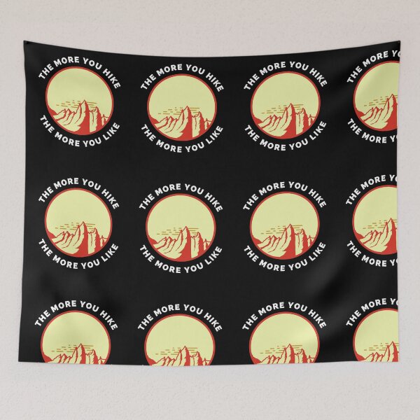 Item preview, The More You Hike The More You Like - Gift For Adventure Outdoor Camping Mountaineer Trekking Hiking Lovers designed and sold by ExploreTheStore.