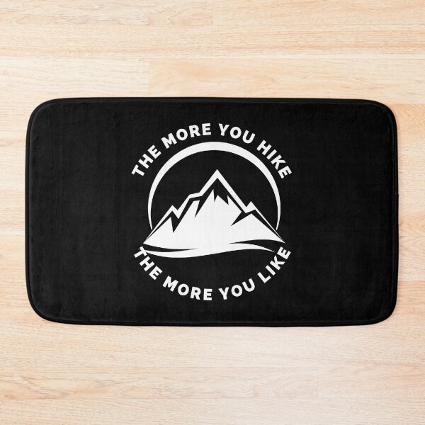 Item preview, The More You Hike The More You Like - Gift For Adventure Outdoor Camping Mountaineer Trekking Hiking Lovers designed and sold by ExploreTheStore.