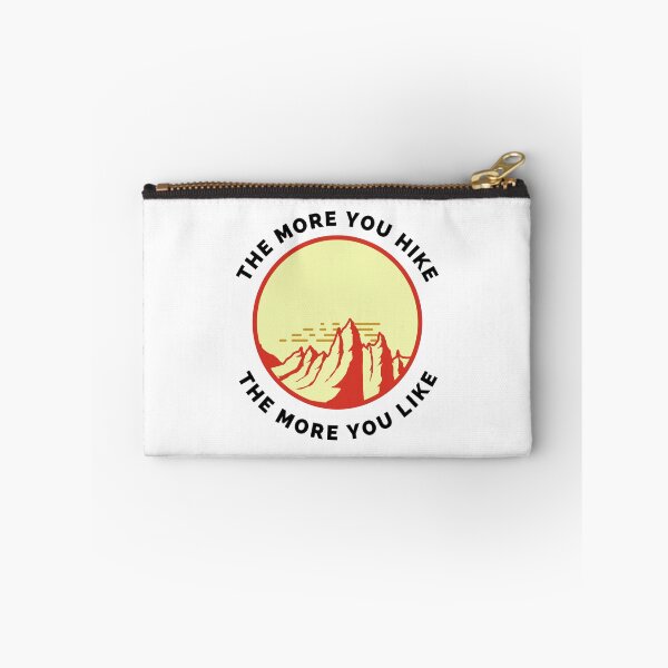 Item preview, The More You Hike The More You Like - Gift For Adventure Outdoor Camping Mountaineer Trekking Hiking Lovers designed and sold by ExploreTheStore.
