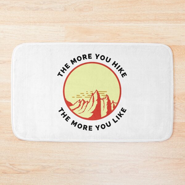 Item preview, The More You Hike The More You Like - Gift For Adventure Outdoor Camping Mountaineer Trekking Hiking Lovers designed and sold by ExploreTheStore.