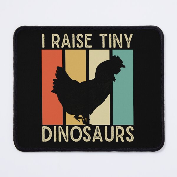 Item preview, Farmer I Raise Tiny Dinosaurs Funny Farm Animal Chicken designed and sold by Mariaxjulio.
