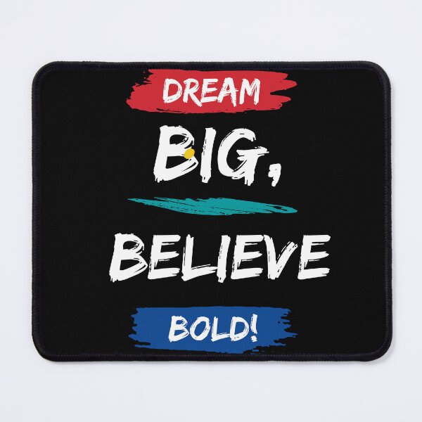 Item preview, Dream Big Believe Bold - Motivational quote designed and sold by FancyZone.