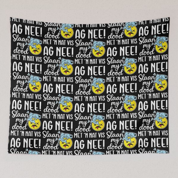 Item preview, Ag nee! Slaan my dood met 'n nat vis - Afrikaans Phrase designed and sold by robimerch.