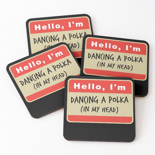 Item preview, Hello I'm Dancing A Polka (in my head) designed and sold by hardscuffle.