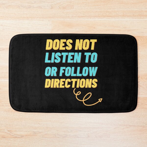 Item preview, Doesn't Listen to or Follow Directions - Funny Man Design  designed and sold by CreativNode.