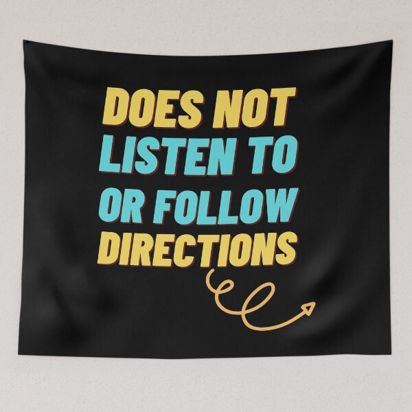 Item preview, Doesn't Listen to or Follow Directions - Funny Man Design  designed and sold by CreativNode.