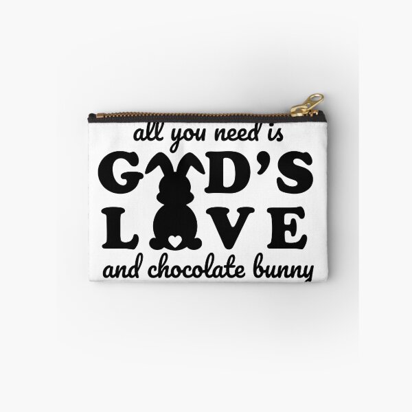 Item preview, all you need is god's love and chocolate bunny designed and sold by Ashi17.