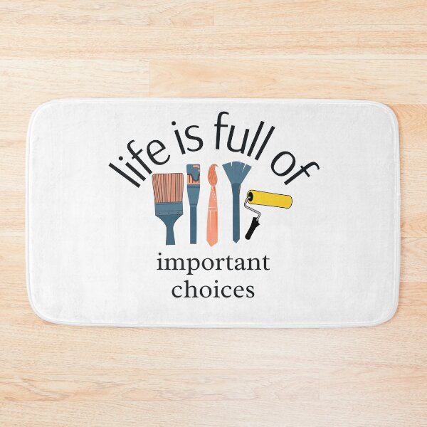 Item preview, Life is Full of Important Choices - Artist Paintbrush Design  designed and sold by CreativNode.