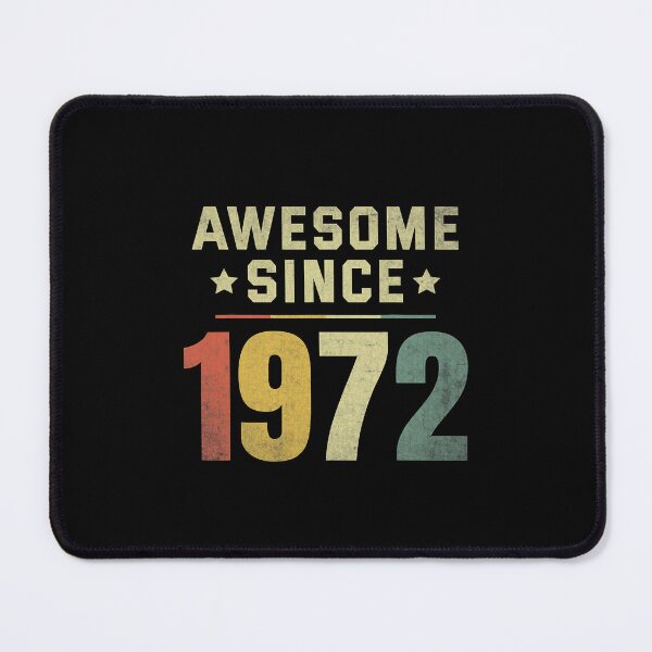 Item preview, Awesome Since 1972 50th Birthday Retro Men Women designed and sold by KathrineSandnes.