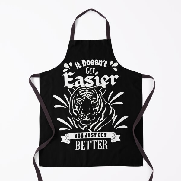 Item preview, It Doesn't Get Easier You Just Get Better Tiger Animal Design designed and sold by delohill.